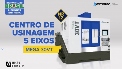 Centro de Usinagem 5 Eixos MEGA 30VT | EUROSTEC